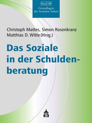 cover image of Das Soziale in der Schuldenberatung